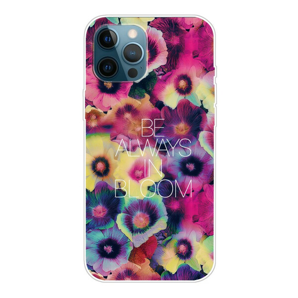 iPhone 13 Pro Cover Be Always in Bloom