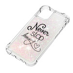 iPhone 13 Pro Max Never Stop Dreaming Glitter Cover