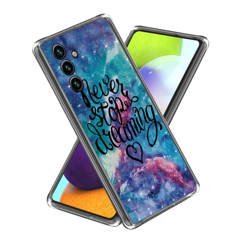 Samsung Galaxy A15 Never Stop Dreaming Cover