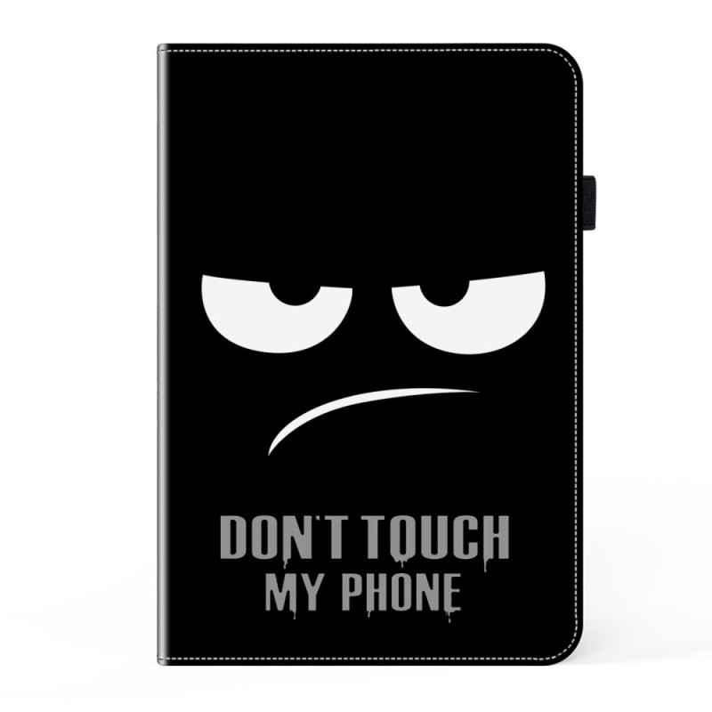 Samsung Galaxy Tab A7 Lite Don't Touch My Phone Tasche