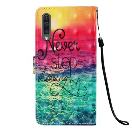 Hülle Samsung Galaxy A50 Never Stop Dreaming