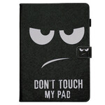 iPad Hülle 10.2" (2020) (2019) Don't Touch my Pad