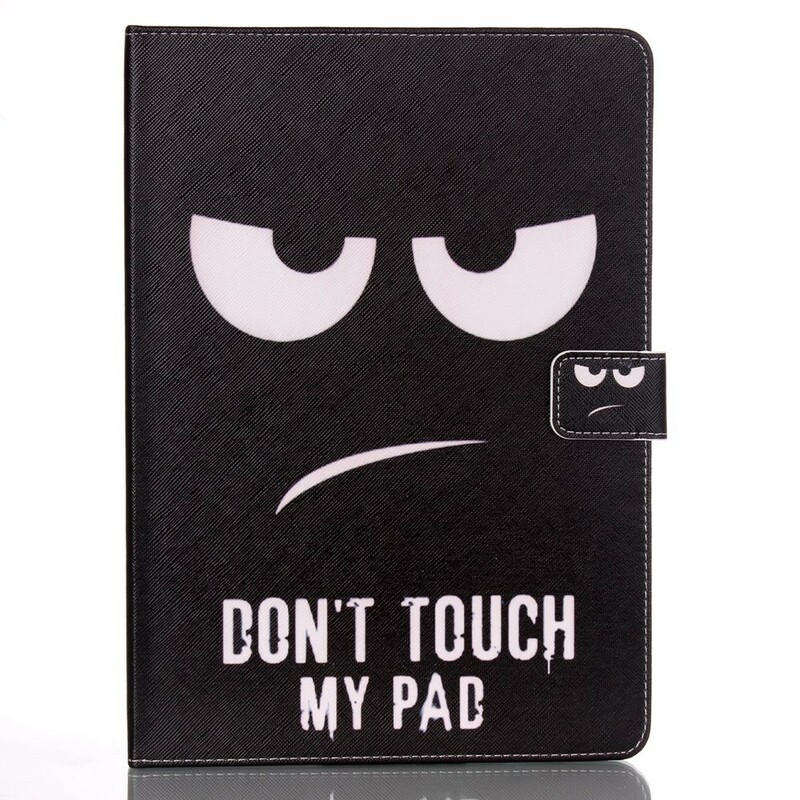 iPad Air 2 Hülle Don't Touch My Pad